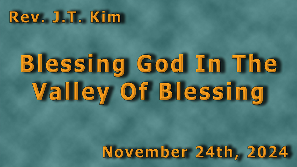 Blessing God In The Valley Of Blessing Image