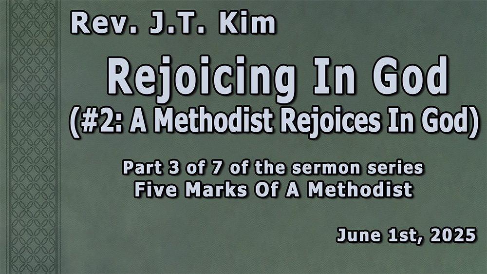 Rejoicing In God (#2: A Methodist Rejoices In God) Image