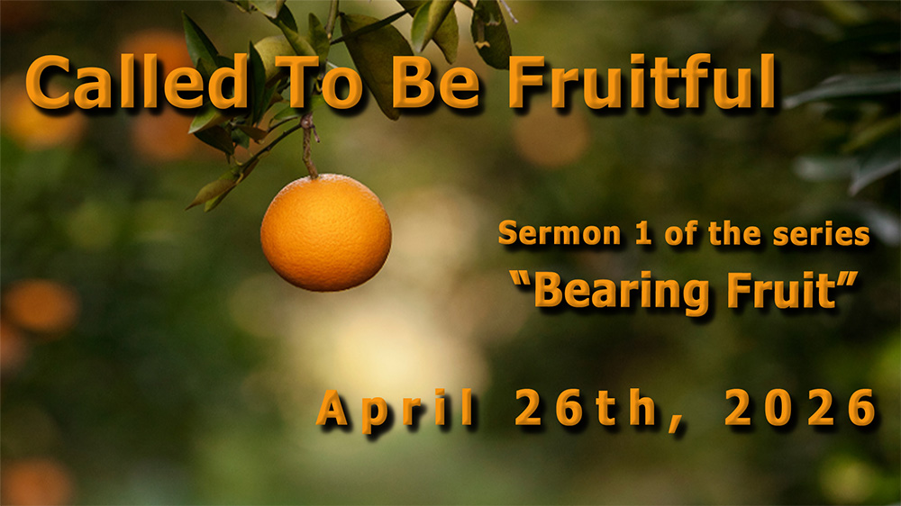Called To Be Fruitful Image