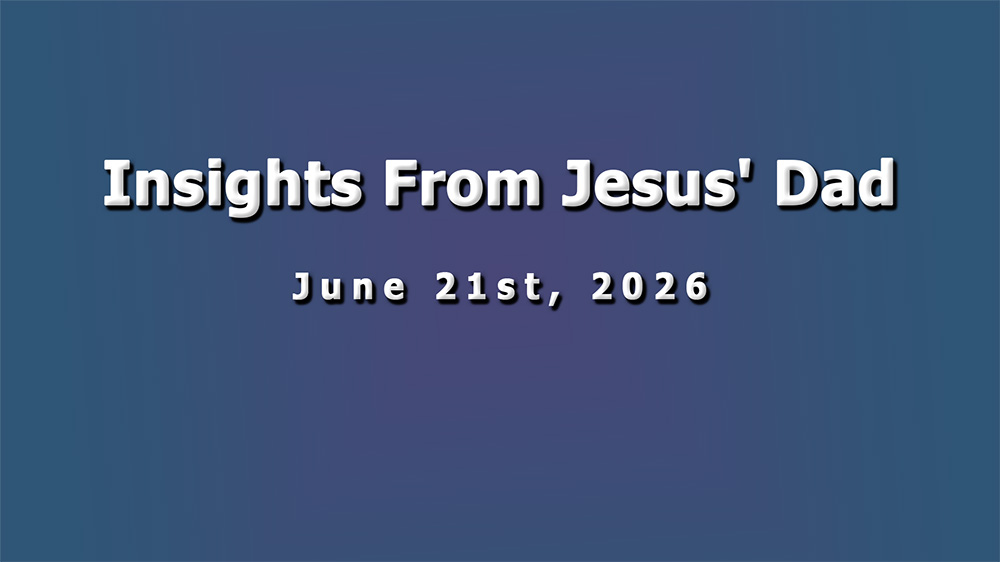 Insights From Jesus' Dad Image