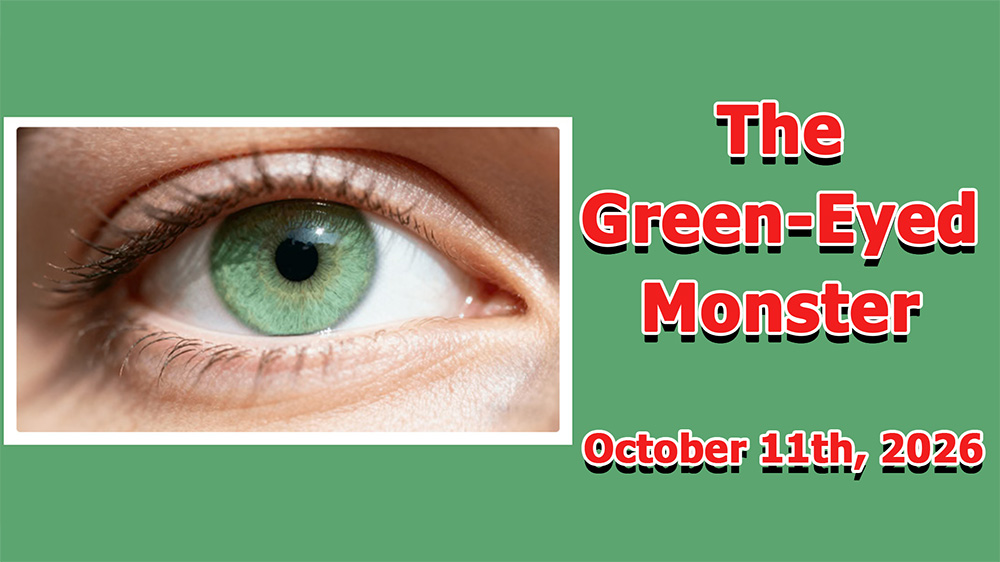 The Green-Eyed Monster (Stewardship Sermon 1 of 2)  Image